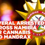 Multiple arrests for drug possession across Namibia
