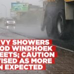Heavy showers flood Windhoek streets; caution advised as more rain expected