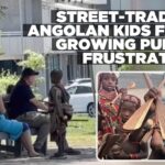 Sympathy for Angolan kids runs out as they are labelled “a nuisance”