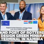 EU signs deal with Port of Rotterdam to design Green Minerals Export Terminal in Namibia