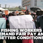 Fishing employees demand action over poor working conditions and low pay