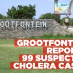 99 suspected cholera cases reported in Grootfontein