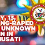 Unknown men gang-rape boy in Omusati