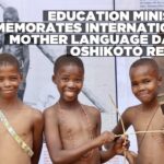 Education Ministry commemorates International Mother Language Day in Oshikoto Region