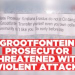 Grootfontein prosecutor threatened with violent attack