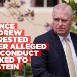 Andrew Mountbatten-Windsor arrested over alleged misconduct linked to Jeffrey Epstein