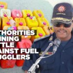 Fuel smuggling: cops say they are winning the battle
