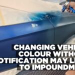 Vehicle colour changes without notification could lead to impoundment, City Police warns