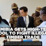 U.S. hands Namibia forensic timber detection technology