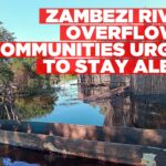 Zambezi River levels remain high, caution advised