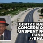 Gertze slams local authorities in //Kharas Region over low RFA fund utilisation