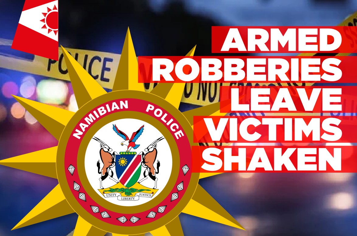 Cops probe separate robberies in Usakos and Windhoek, no arrests effected