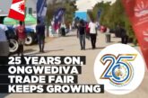 487 exhibitors take part in 25th Ongwediva Trade Fair