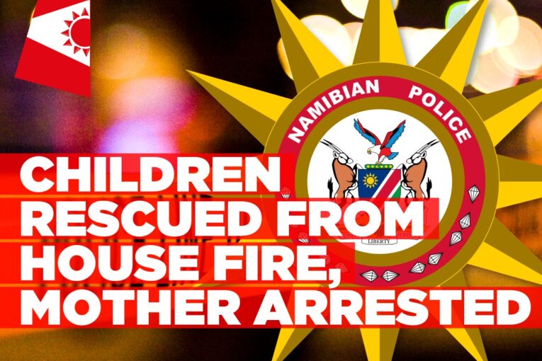 Oranjemund woman arrested after leaving children locked in house that caught fire