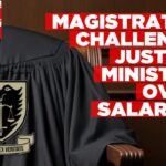 Magistrates take Justice Ministry to court over salary benefits