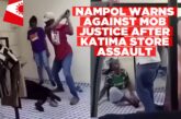 Mob justice not the answer, says Nampol after store assault incident