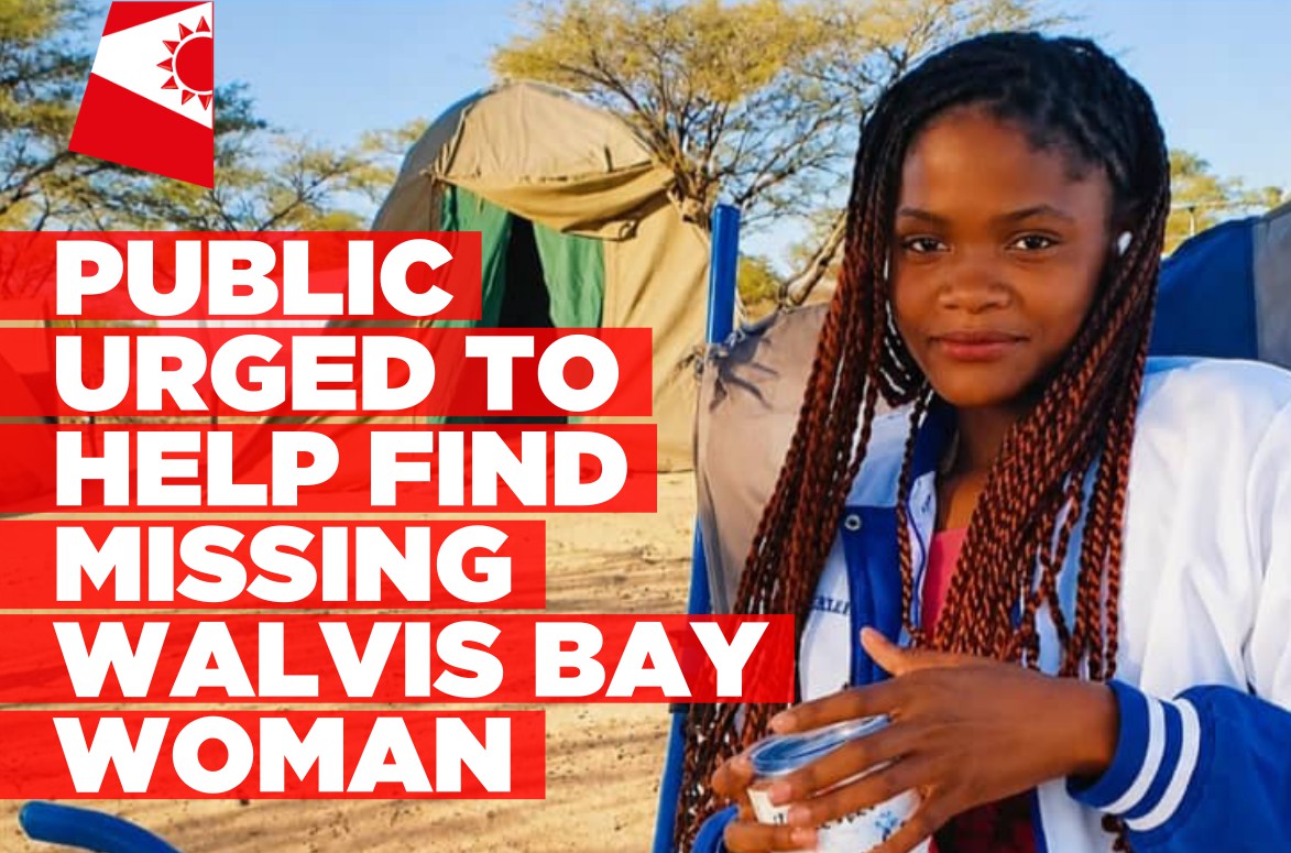 NamPol seeks public assistance to find missing Walvis Bay woman