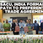 India, SACU sign terms for preferential trade agreement talks