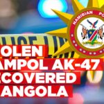 NamPol’s stolen AK-47 recovered in Angola, two fugitives still at large