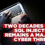 SQL injection remains a persistent cyber threat after two decades