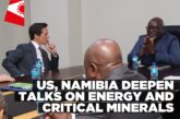 US delegation seeks deeper Namibia ties in energy and critical minerals