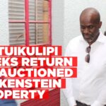 Hatuikulipi seeks to regain auctioned Finkenstein Estate property