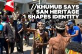 //Khumub highlights San heritage, language preservation