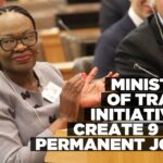Close to 10 000 jobs created by Ministry of Trade initiatives