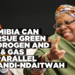 Nandi-Ndaitwah backs parallel development of Namibia’s energy resources