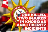 One killed, two injured in separate Khorixas and Lüderitz attacks