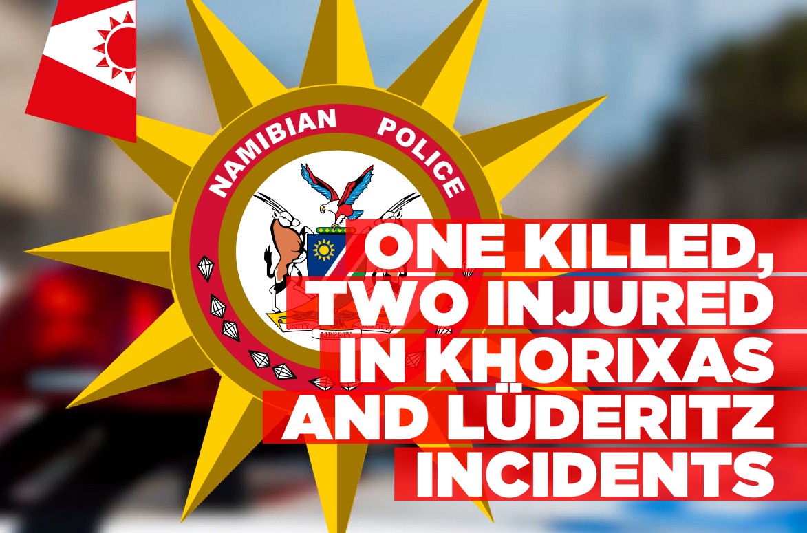 One killed, two injured in separate Khorixas and Lüderitz attacks