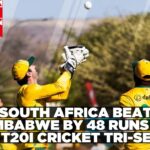 South Africa win T20I Cricket Tri-Series after crushing Zimbabwe by 48 runs
