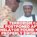 Terrorism case postponed to November as State seeks swearing-in of translator