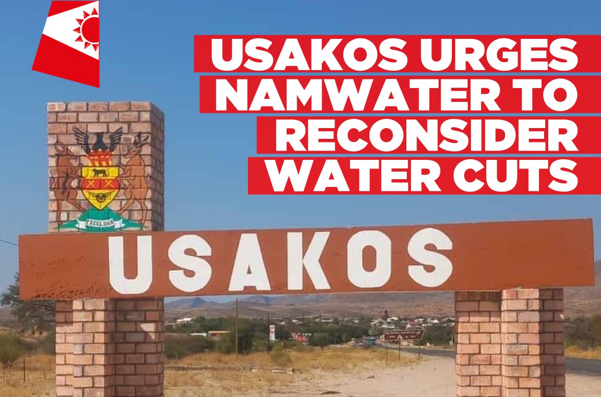 Usakos Council urges NamWater to reconsider water cuts over N$18m debt