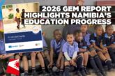 Namibia’s education investment shows progress, but secondary school remains a challenge