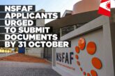 Education ministry urges NSFAF applicants affected by delayed payments to submit outstanding documents before 31 October