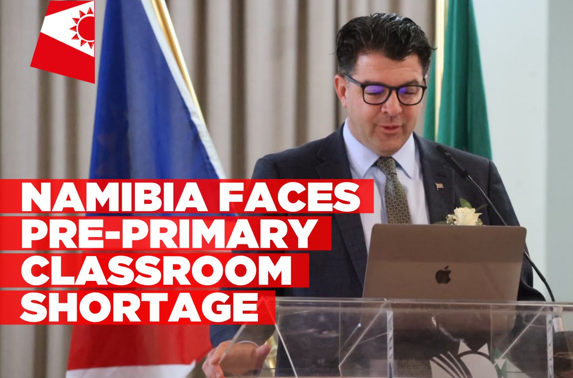 Namibia faces shortage of over 1,900 pre-primary classrooms